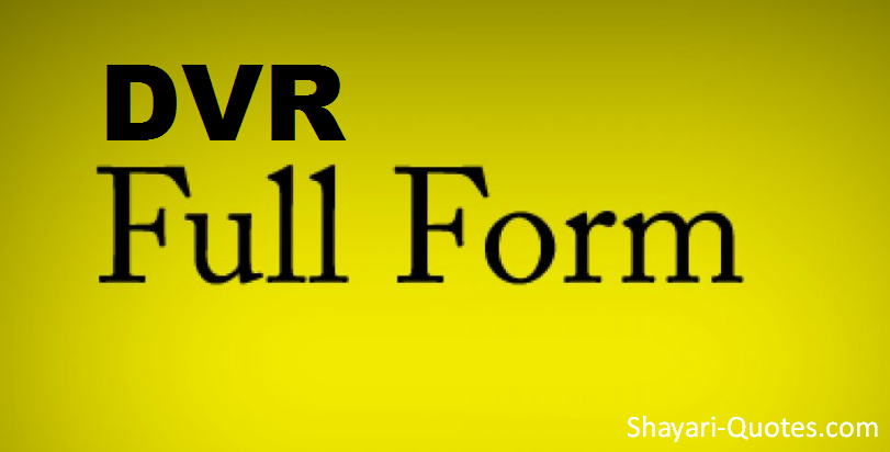 dvr full form