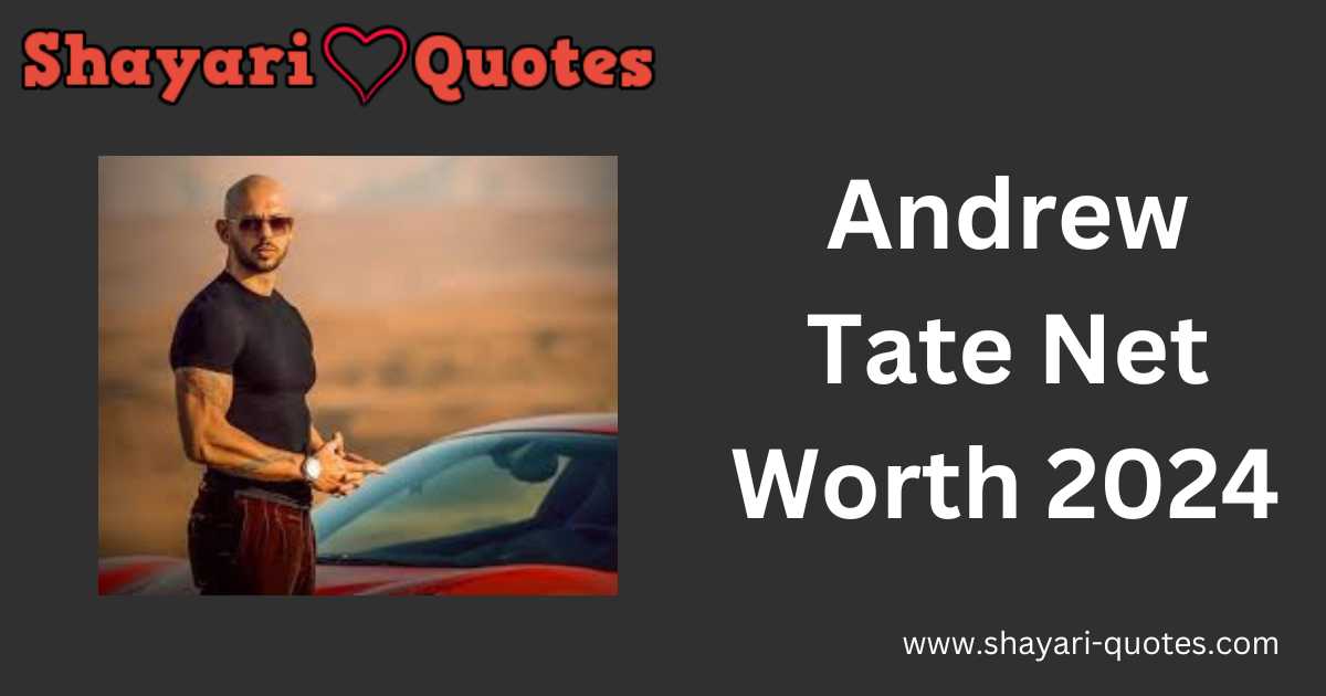 Andrew Tate Net Worth